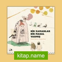 Bir Zamanlar Bir Masal Varmış