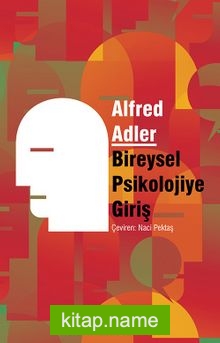 Bireysel Psikolojiye Giriş