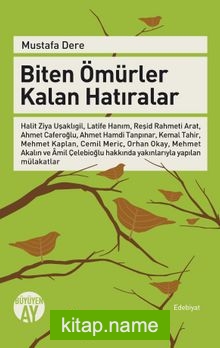 Biten Ömürler Kalan Hatıralar