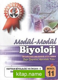 Biyoloji Modül -11 / Hayvan Biyolojisi ve İnsan -I