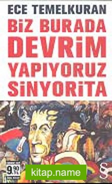 Biz Burada Devrim Yapıyoruz Sinyorita (Cep Boy)