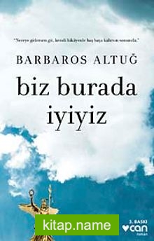 Biz Burada İyiyiz