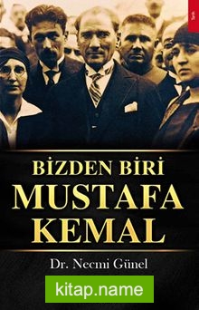 Bizden Biri Mustafa Kemal