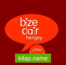 Bize Dair Her Şey