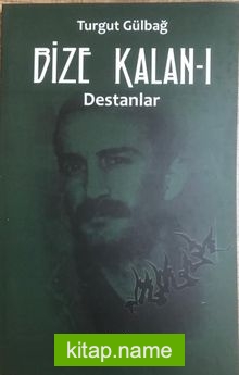 Bize Kalan 1 / Destanlar