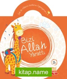 Bizi Allah Yarattı