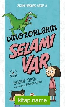 Bizim Matrak Sınıf 2 / Dinazorların Selamı Var