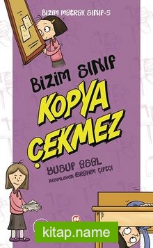 Bizim Matrak Sınıf Serisi 5 / Bizim Sınıf Kopya Çekmez