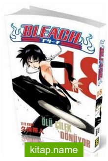 Bleach 18 Ölüm Çileği Dönüyor