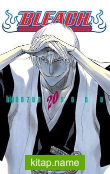 Bleach 20. Cilt / Hipnozun Sonu