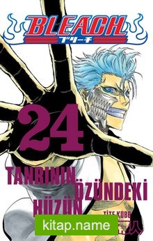 Bleach 24 /Tanrının Özündeki Hüzün