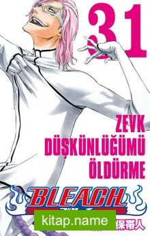 Bleach 31.Cilt