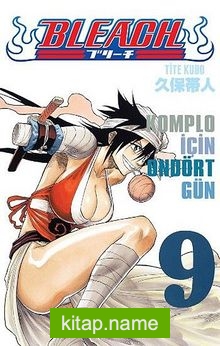 Bleach 9. Cilt Komplo İçin Ondört Gün