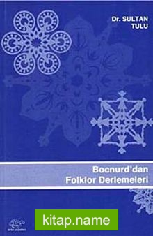 Bocnurd’dan Folklor Derlemeleri