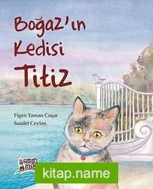 Boğaz’ın Kedisi Titiz