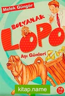 Bolyanak Lopo / Aşı Günleri