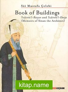 Book of Buildings Tezkiretü’l Bünyan and Tezkiretü’l-Ebniye (Memoirs of Sinan the Architect) (20-C-7)