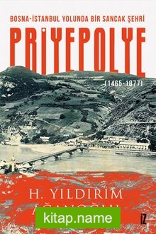 Bosna-İstanbul Yolunda Bir Sancak Şehri (1465-1877)