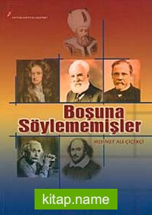 Boşuna Söylememişler