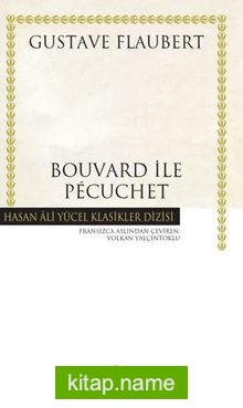 Bouvard İle Pecuchet (Ciltli)