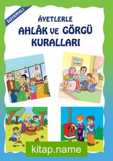 Boyamalı Ayetlerle Ahlak ve Görgü Kuralları