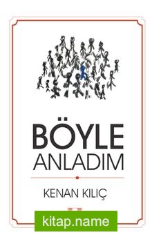 Böyle Anladım