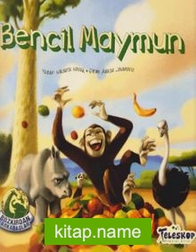 Bozkırdan Arkadaşlar-Bencil Maymun