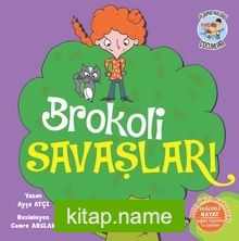 Brokoli Savaşları / Pijama Kulübü Çocukları