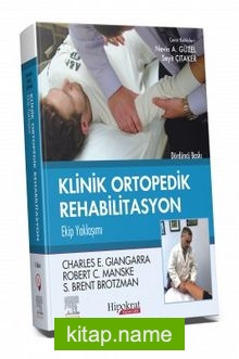 Brotzman Klinik Ortopedik Rehabilitasyon Ekip Yaklaşımı