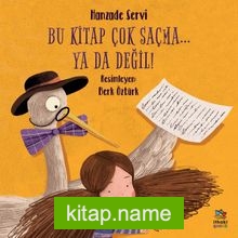 Bu Kitap Çok Saçma… Ya Da Değil!