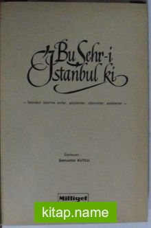 Bu Şehr-i İstanbul ki Kod: 6-D-39