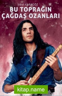 Bu Toprağın Çağdaş Ozanları
