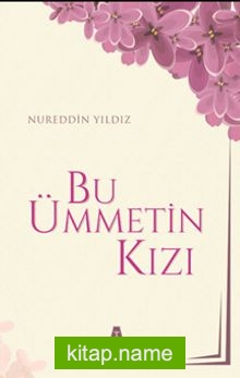 Bu Ümmetin Kızı