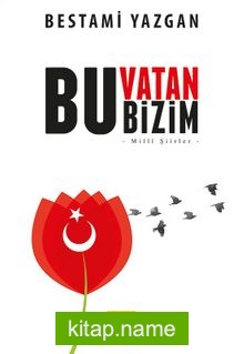 Bu Vatan Bizim