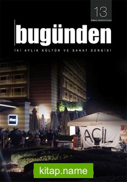 Bugünden İki Aylık Edebiyat ve Kültür Dergisi Sayı:13