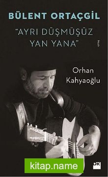 Bülent Ortaçgil – Ayrı Düşmüşüz Yan Yana