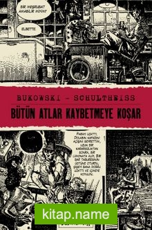 Bütün Atlar Kaybetmeye Koşar