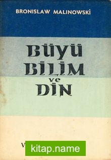 Büyü Bilim ve Din (1-E-43)