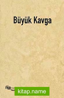 Büyük Kavga