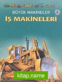 Büyük Makineler / İş Makineleri