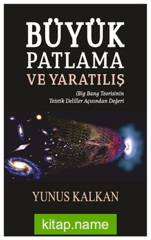 Büyük Patlama ve Yaratılış