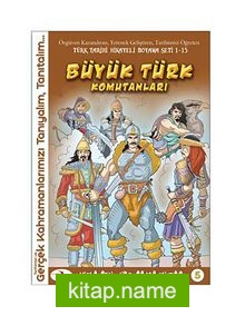 Büyük Türk Komutanları / Hikayeli Boyama Kitabı -5