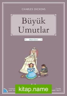 Büyük Umutlar / Gökkuşağı Mavi Seri