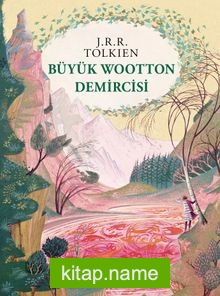 Büyük Wootton Demircisi (Ciltli)