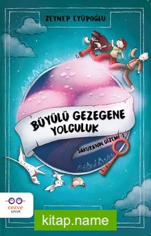 Büyülü Gezegene Yolculuk / Sakura’nın Gizemi 1