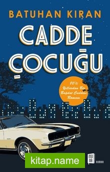 Cadde Çocuğu