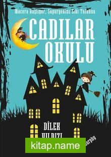 Cadılar Okulu Dilek Yıldızı