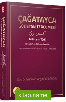 Çağatayca Gülistan Tercümesi (Sibicabi’nin Gülistan Çevirisi)