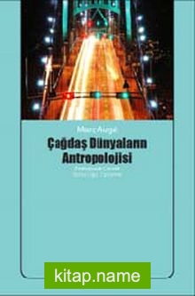 Çağdaş Dünyaların Antropolojisi