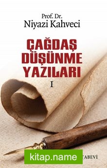 Çağdaş  Düşünme Yazıları 1